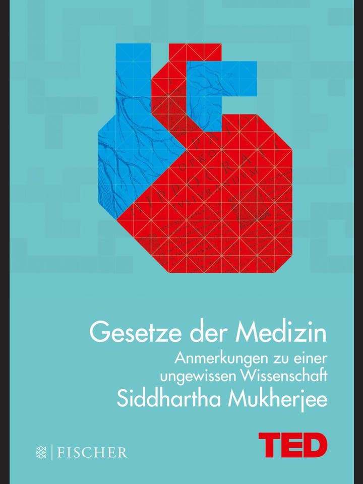 Siddharta Mukherjee: Gesetze der Medizin