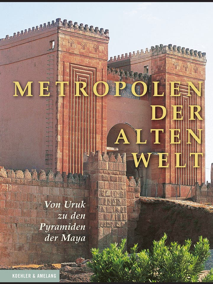 John Julius Norwich (Hg.): Metropolen der Alten Welt