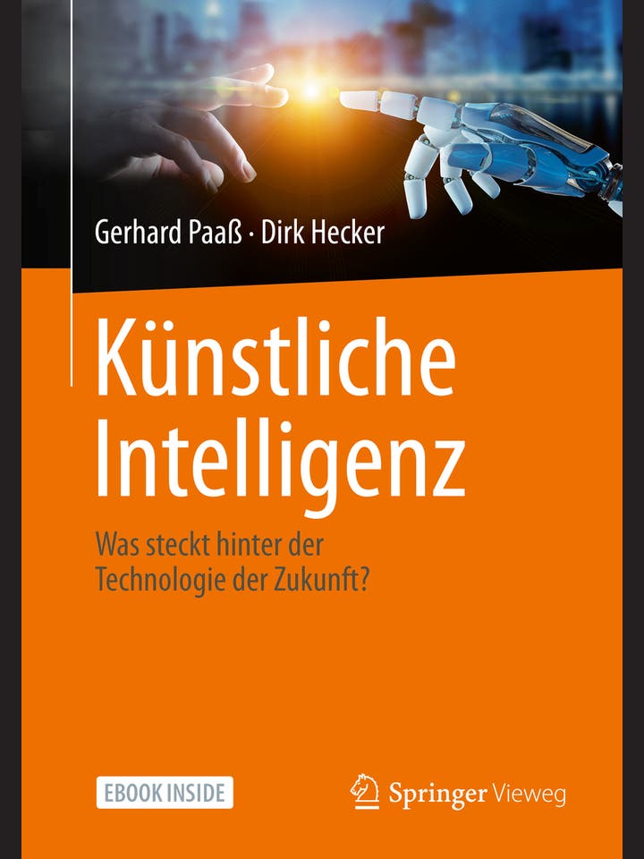 Gerhard Paaß, Dirk Hecker: Künstliche Intelligenz