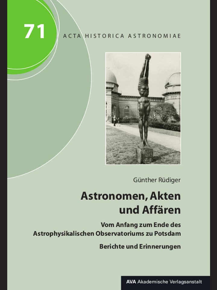 Günther Rüdiger: Astronomen, Akten und Affären