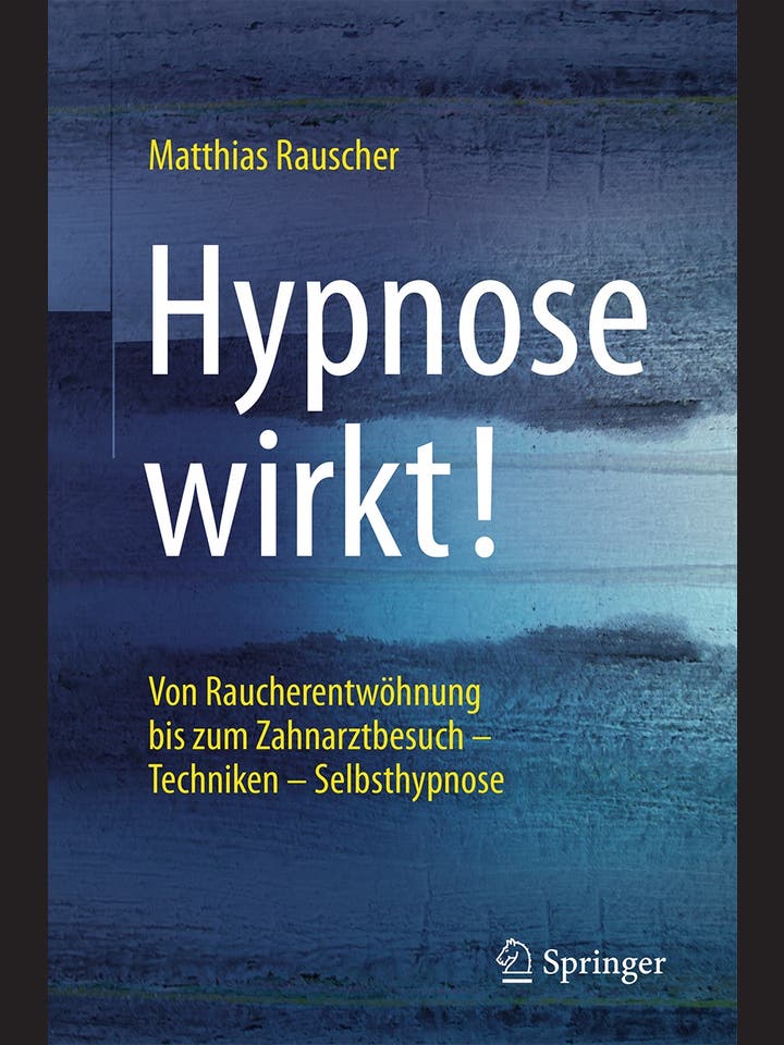 Matthias Rauscher: Hypnose wirkt!