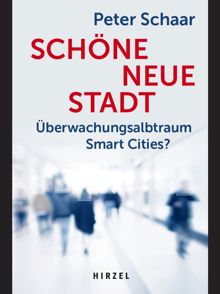 Peter Schaar: Schöne neue Stadt