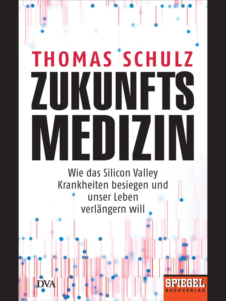 Thomas Schulz  : Zukunftsmedizin