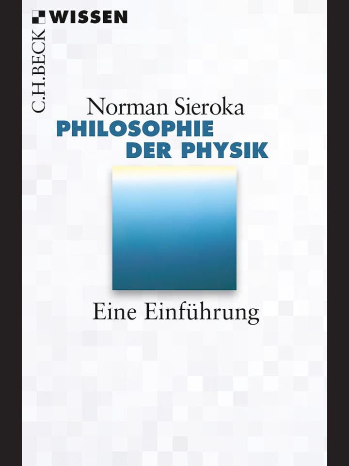 Norman Sieroka: Philosophie der Physik