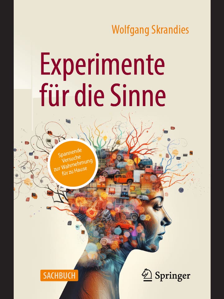 Wolfgang Skrandies: Experimente für die Sinne