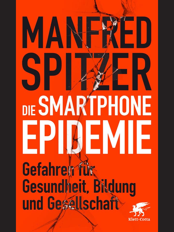 Manfred Spitzer: Die Smartphone-Epidemie  