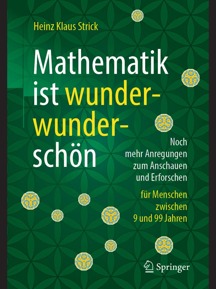 Heinz Klaus Strick: Mathematik ist wunderwunderschön