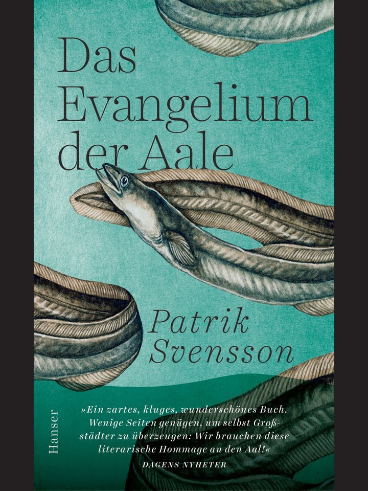 Patrik Svensson: Das Evangelium der Aale