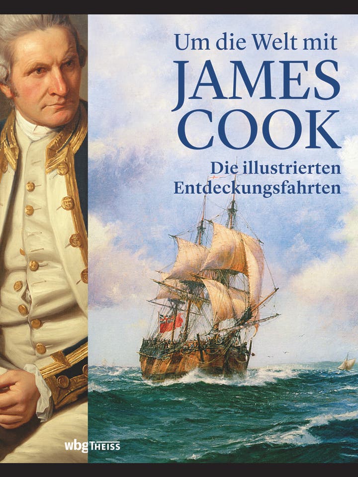 Nicholas Thomas (Hg.): Um die Welt mit James Cook