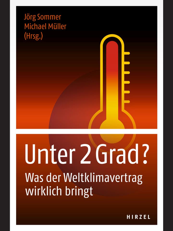 Jörg Sommer, Michael Müller (Hg.): Unter 2 Grad?