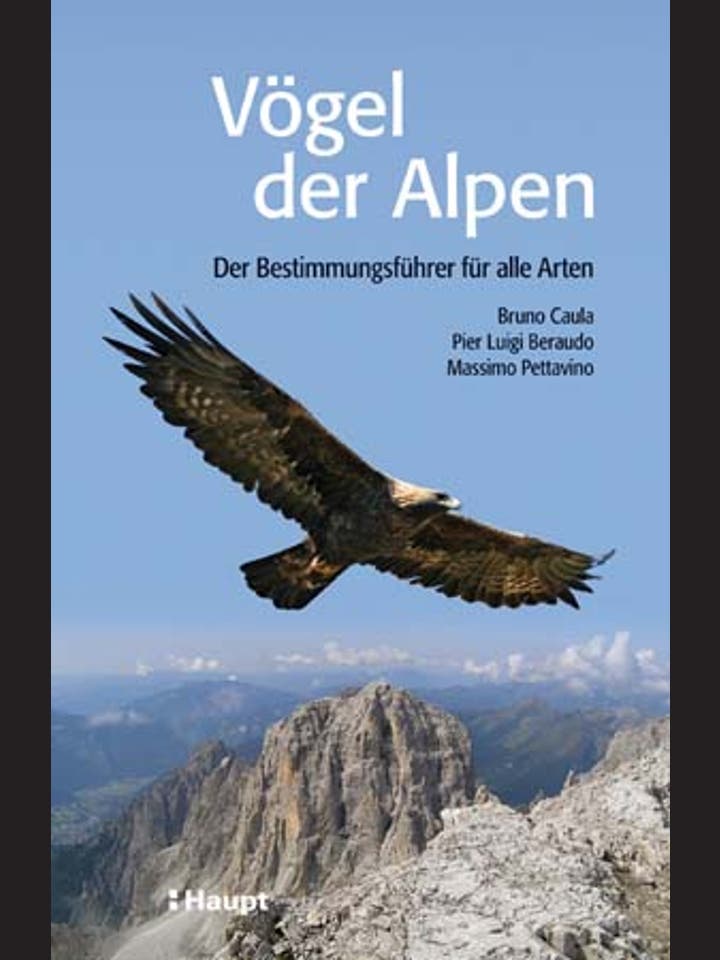 Bruno Caula et al.: Vögel der Alpen