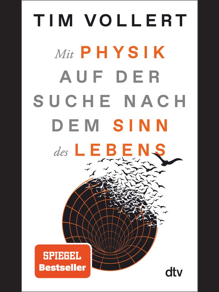 Tim Vollert: Mit Physik auf der Suche nach dem Sinn des Lebens