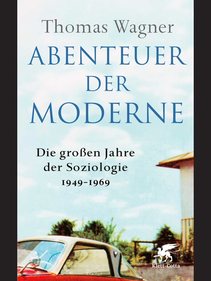 Thomas Wagner: Abenteuer der Moderne