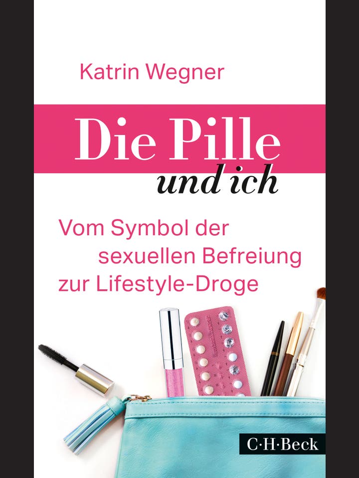 Katrin Wegner: Die Pille und ich