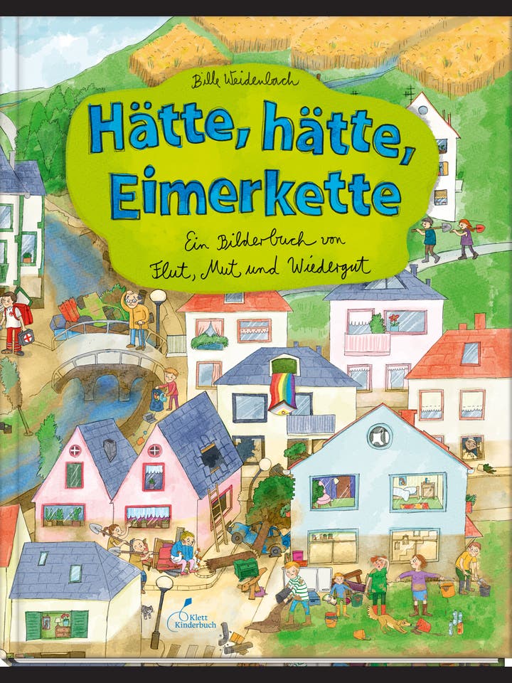 Bille Weidenbach: Hätte, hätte, Eimerkette