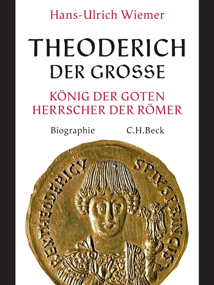 Hans-Ulrich Wiemer: Theoderich der Große