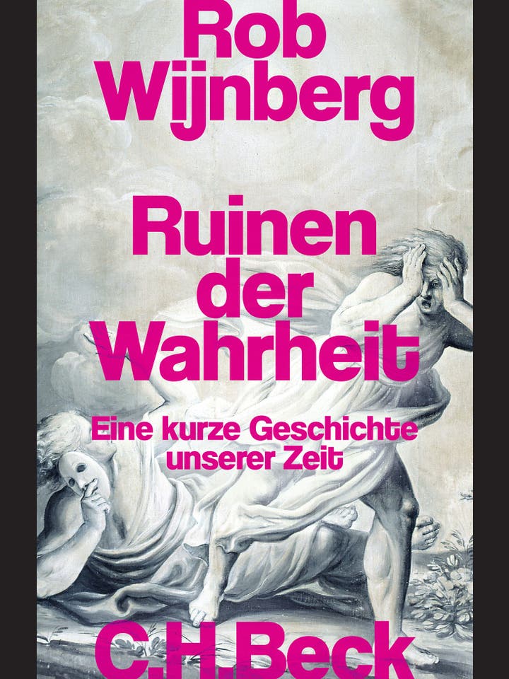 Rob Wijnberg: Ruinen der Wahrheit