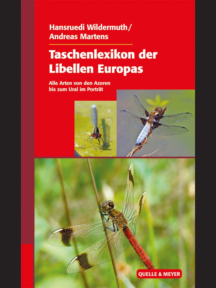 Hansruedi Wildermuth, Andreas Martens: Taschenlexikon der Libellen Europas 