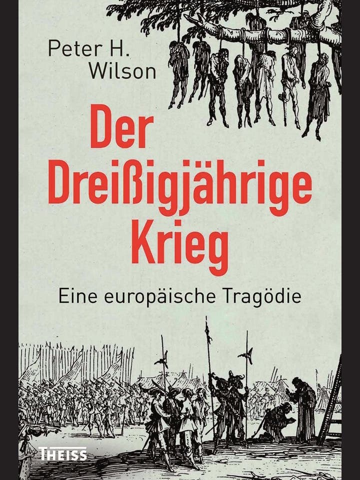 Peter H. Wilson: Der Dreißigjährige Krieg
