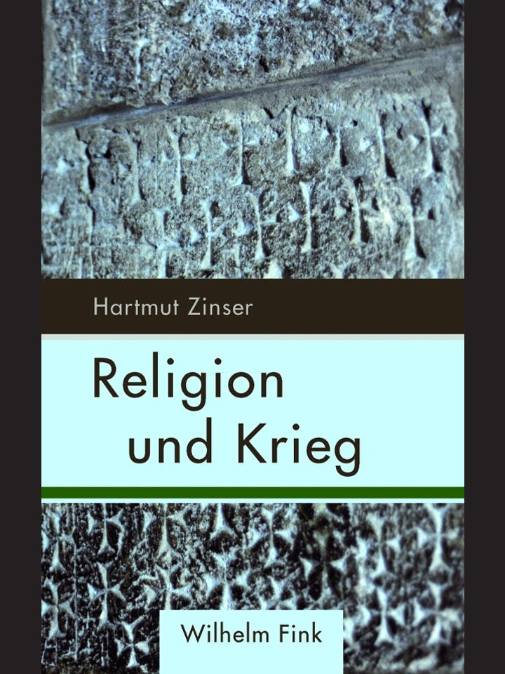 Hartmut Zinser: Religion und Krieg
