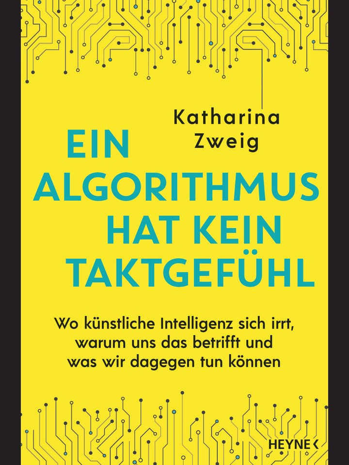 Katharina Zweig: Ein Algorithmus hat kein Taktgefühl