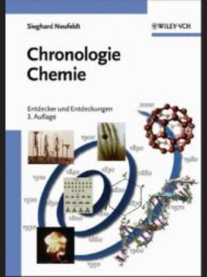 Sieghard Neufeldt: Chronologie Chemie