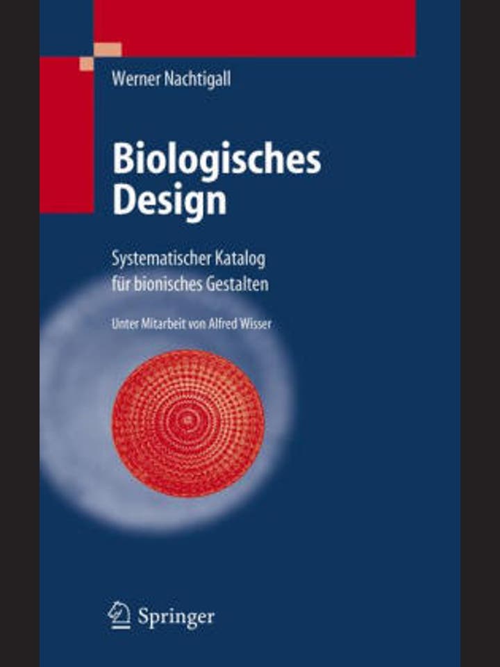 Werner Nachtigall: Biologisches Design