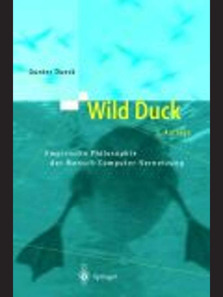 Gunter Dueck: Wild Duck