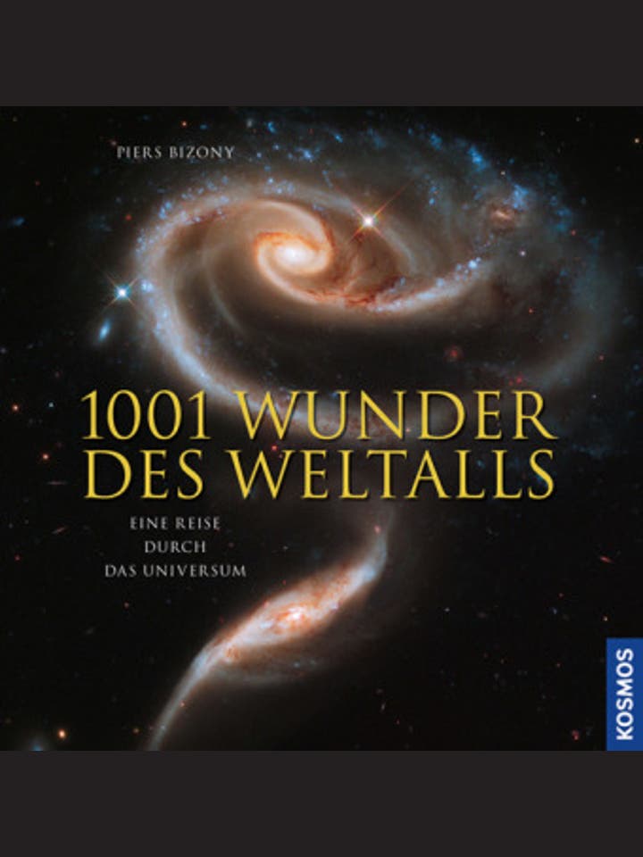 Piers Bizony: 1001 Wunder des Weltalls