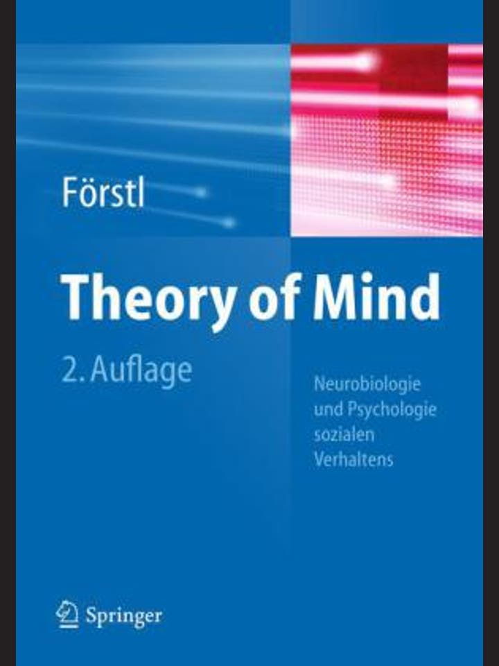 Hans Förstl (Hg.): Theory of Mind