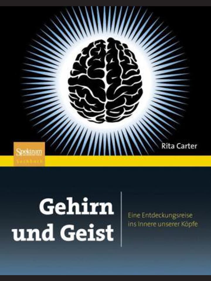 Rita Carter  : Gehirn und Geist
