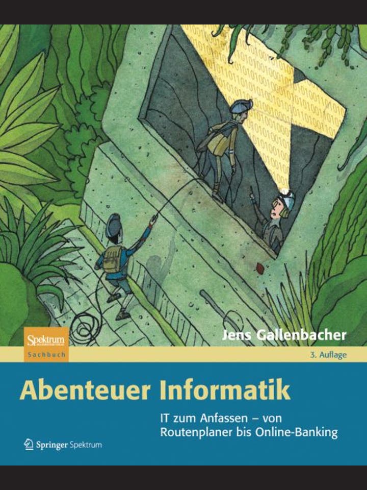 Jens Gallenbacher: Abenteuer Informatik