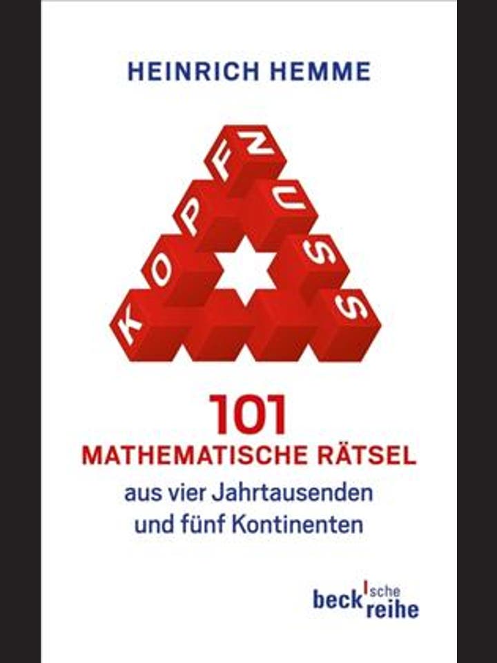 Heinrich Hemme: Kopfnuss: 101 mathematische Rätsel