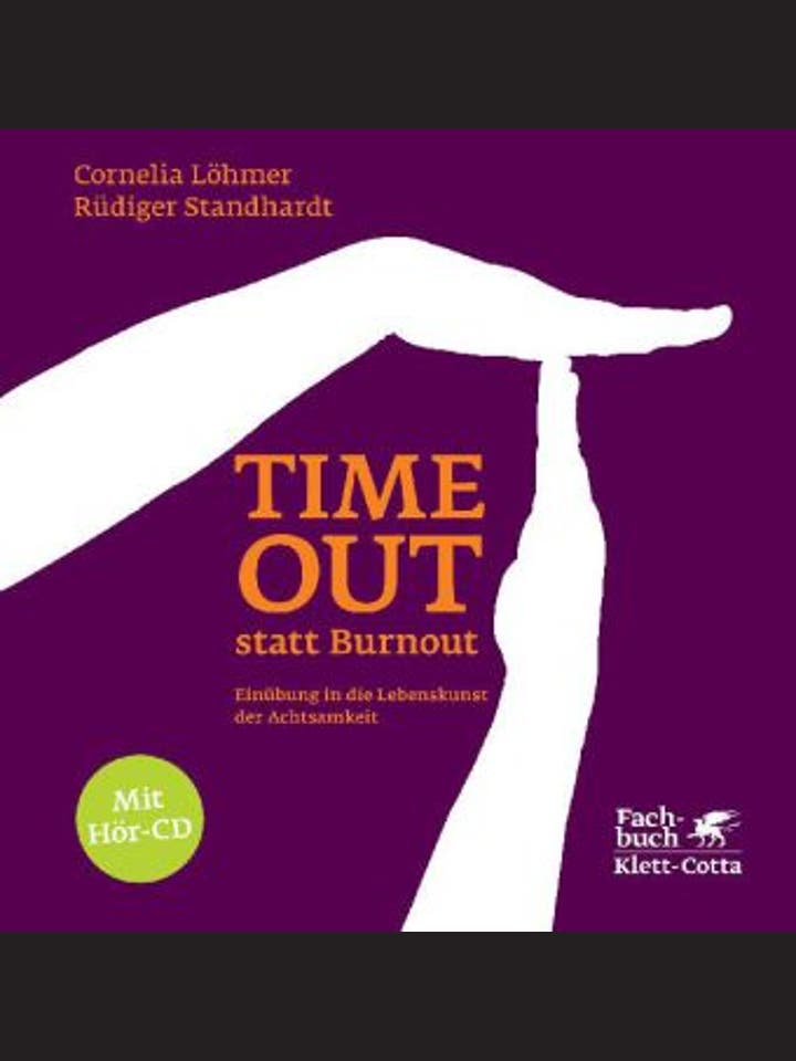 Cornelia Löhmer, Rüdiger Standhardt: Timeout statt Burnout