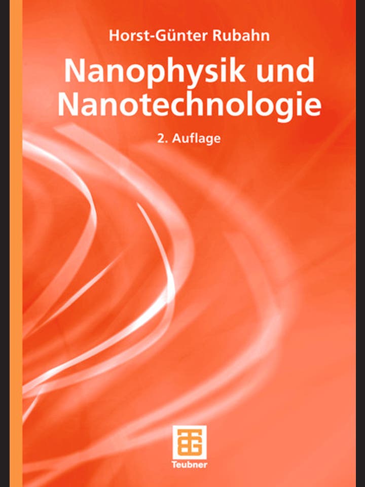 Horst-Günter Rubahn : Nanophysik und Nanotechnologie   