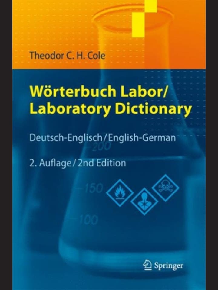 Theodor C. H. Cole: Wörterbuch Labor/Laboratory  Dictionary