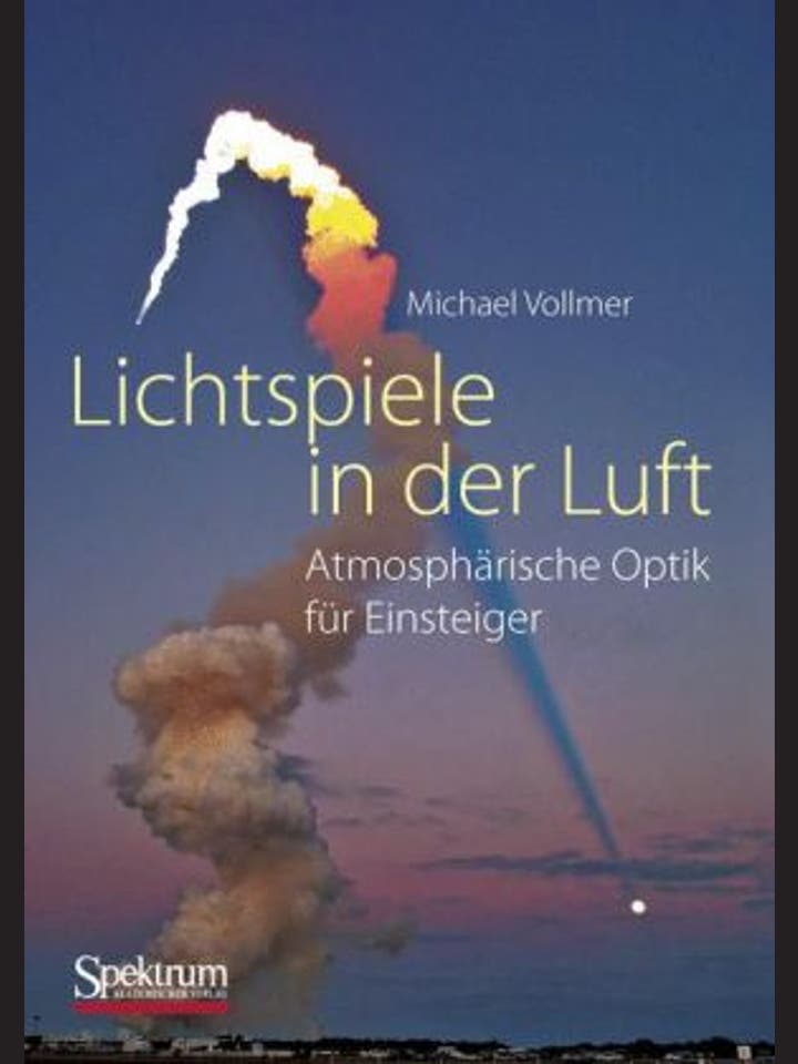 Michael Vollmer: Lichtspiele in der Luft