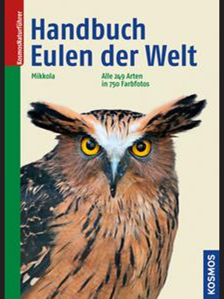 Heimo Mikkola: Handbuch Eulen der Welt