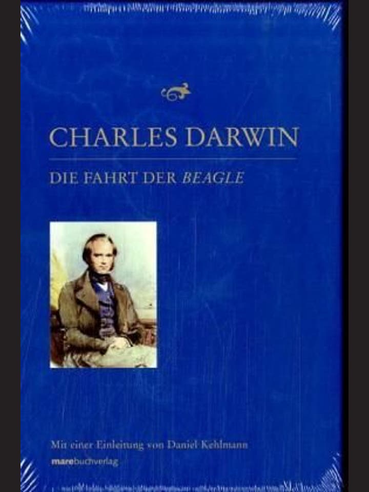 Charles Darwin: Die Fahrt der Beagle
