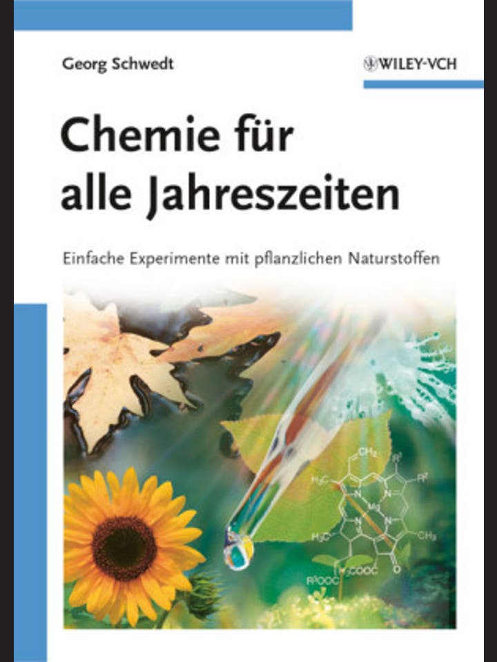 Georg Schwedt: Chemie für alle Jahreszeiten