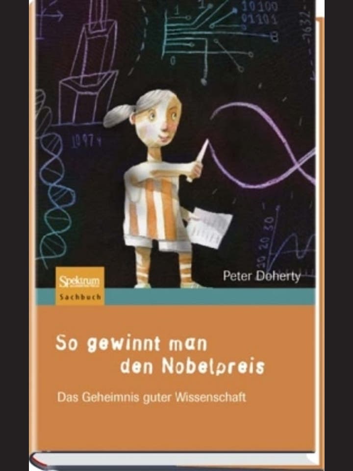 Peter Doherty: So gewinnt man den Nobelpreis