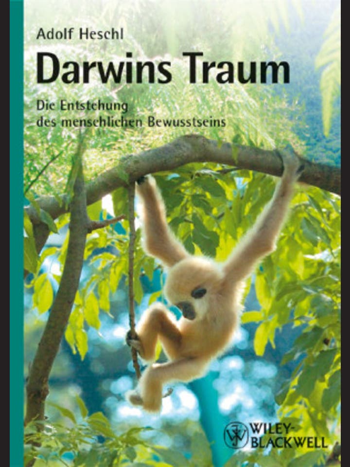 Adolf Heschl: Darwins Traum 