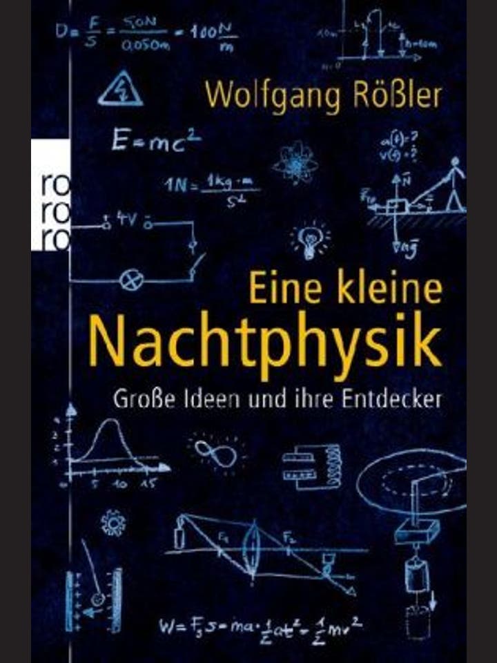 Wolfgang Rößler: Eine kleine Nachtphysik