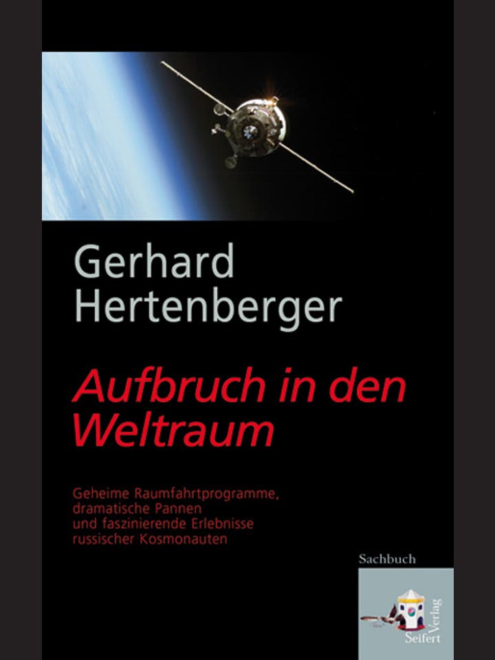 Gerhard Hertenberger: Aufbruch in den Weltraum