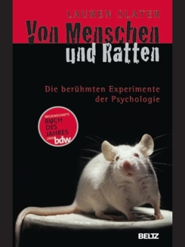 Lauren Slater: Von Menschen und Ratten