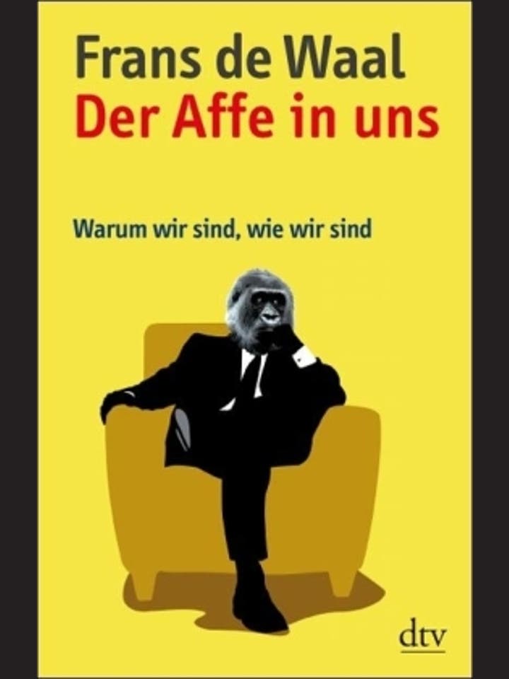 Frans de Waal: Der Affe in uns