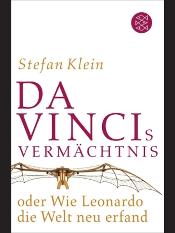 Stefan Klein: Da Vincis Vermächtnis
