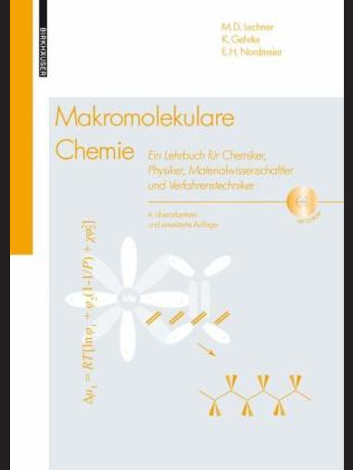 M. D. Lechner, K. Gehrke, E. H. Nordmeier: Makromolekulare Chemie