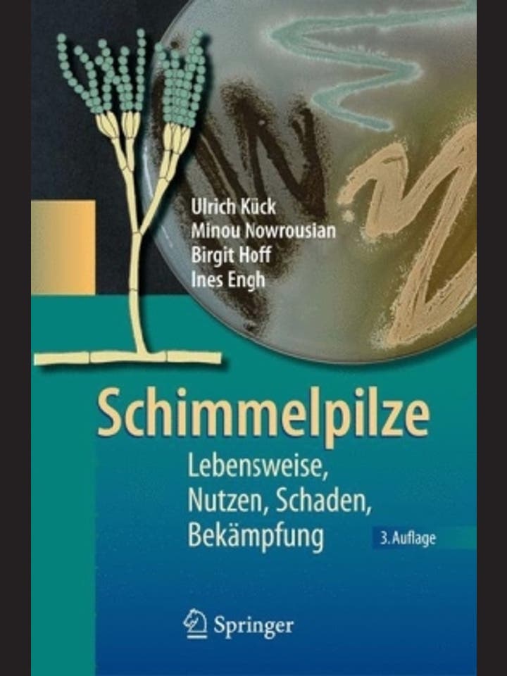 Ulrich Kück et al.: Schimmelpilze