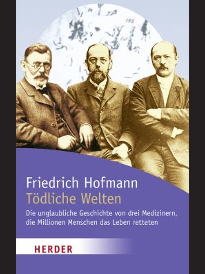 Friedrich Hofmann: Tödliche Welten
